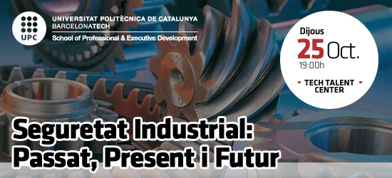 Open Talent: Seguretat Industrial: Passat, Present i Futur