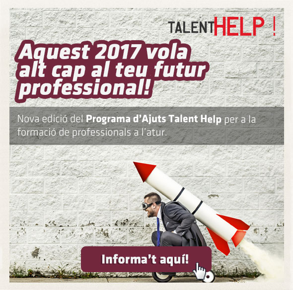 Aquest 2017 vola alt cap al teu futur professional!