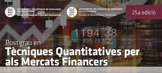 Postgrau en Tècniques Quantitatives per als Mercats Financers